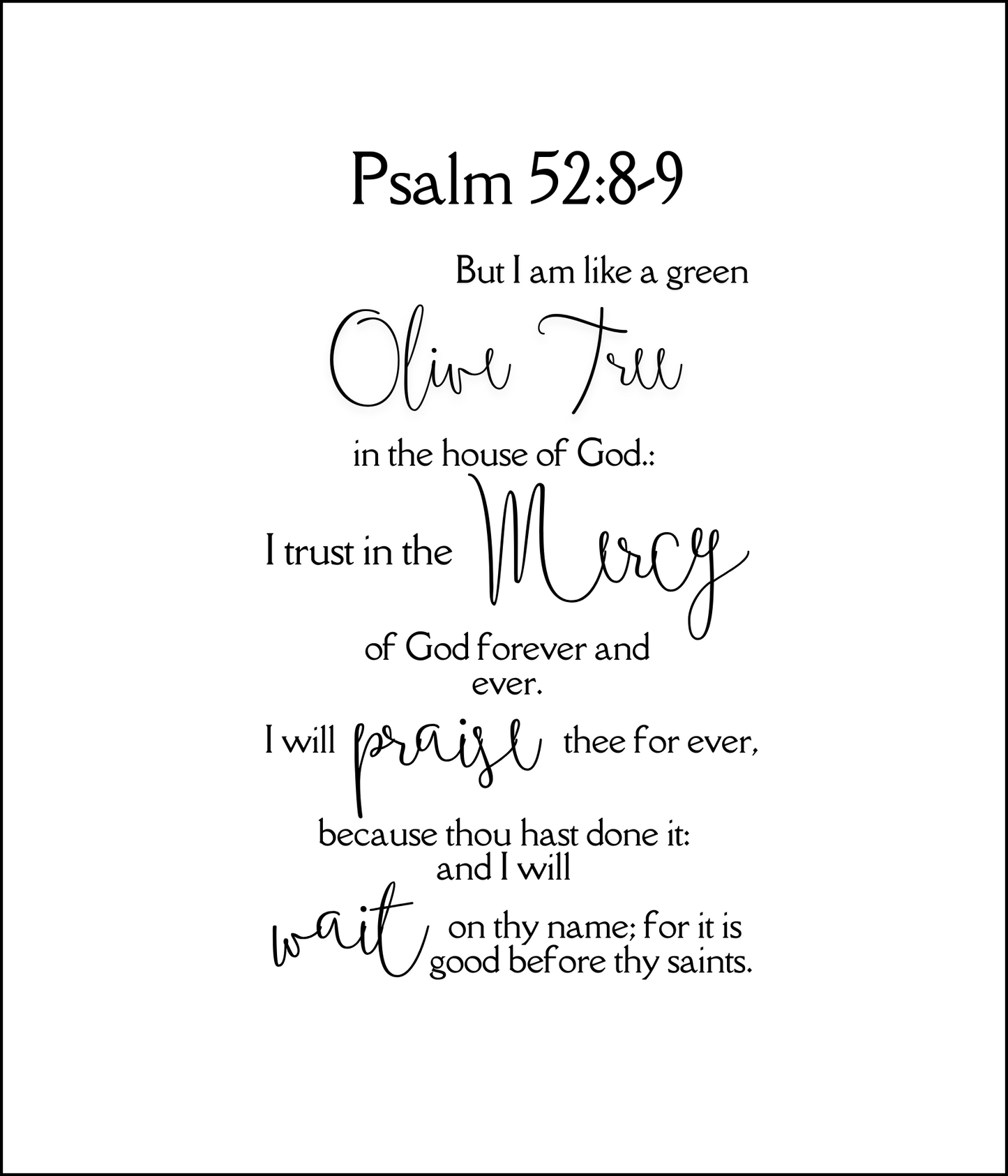 Psalm 52:8-9 KJV Precut Cotton Quilt Panel – Inspirational Fabric for Quilting & Crafts | White Cotton | 11.5" x 14"