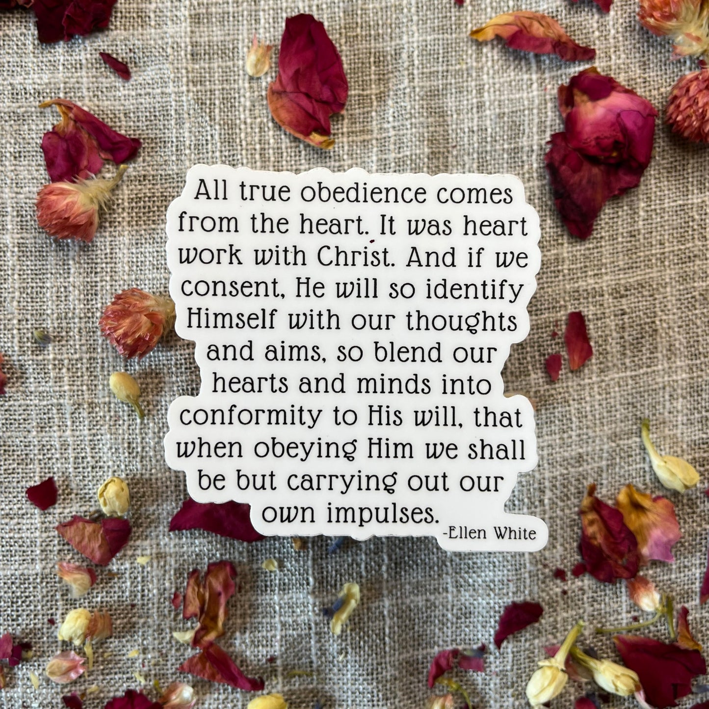 Ellen White Quote Inspirational Vinyl Sticker