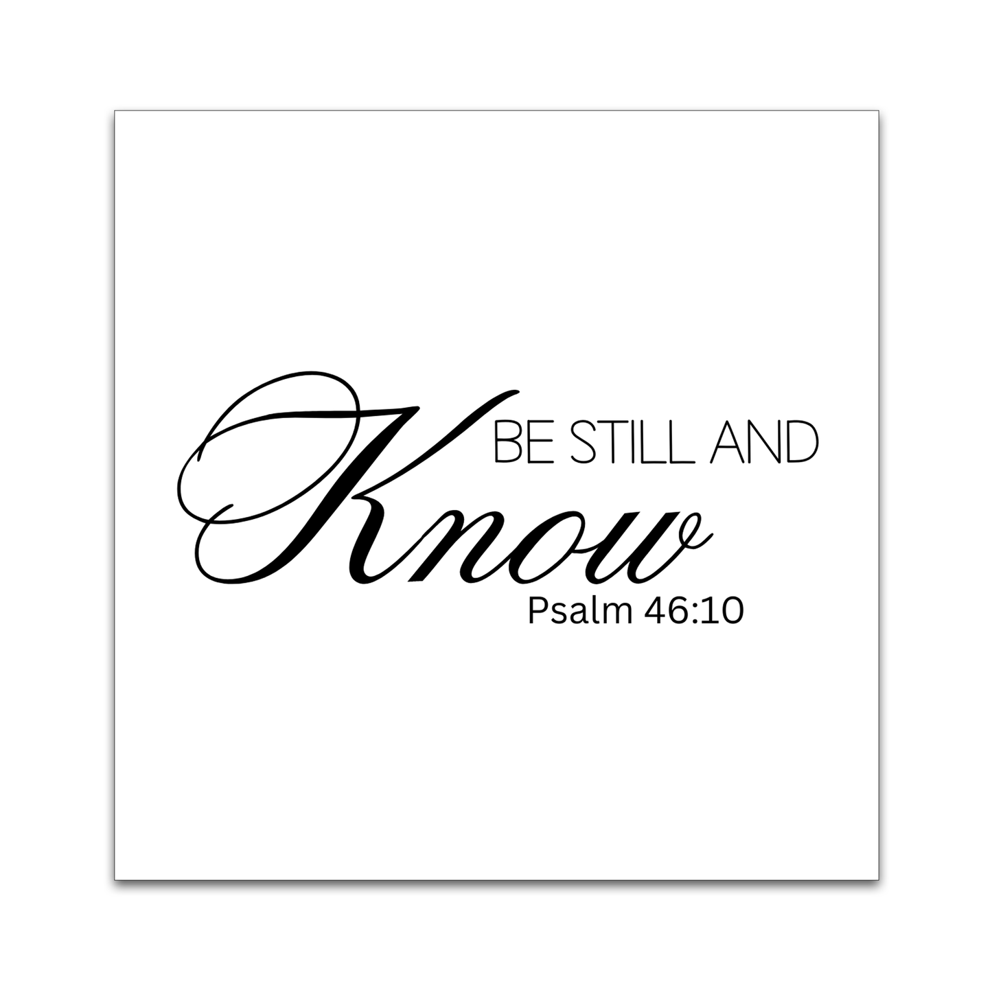 Be Still and Know Precut Quilt Square