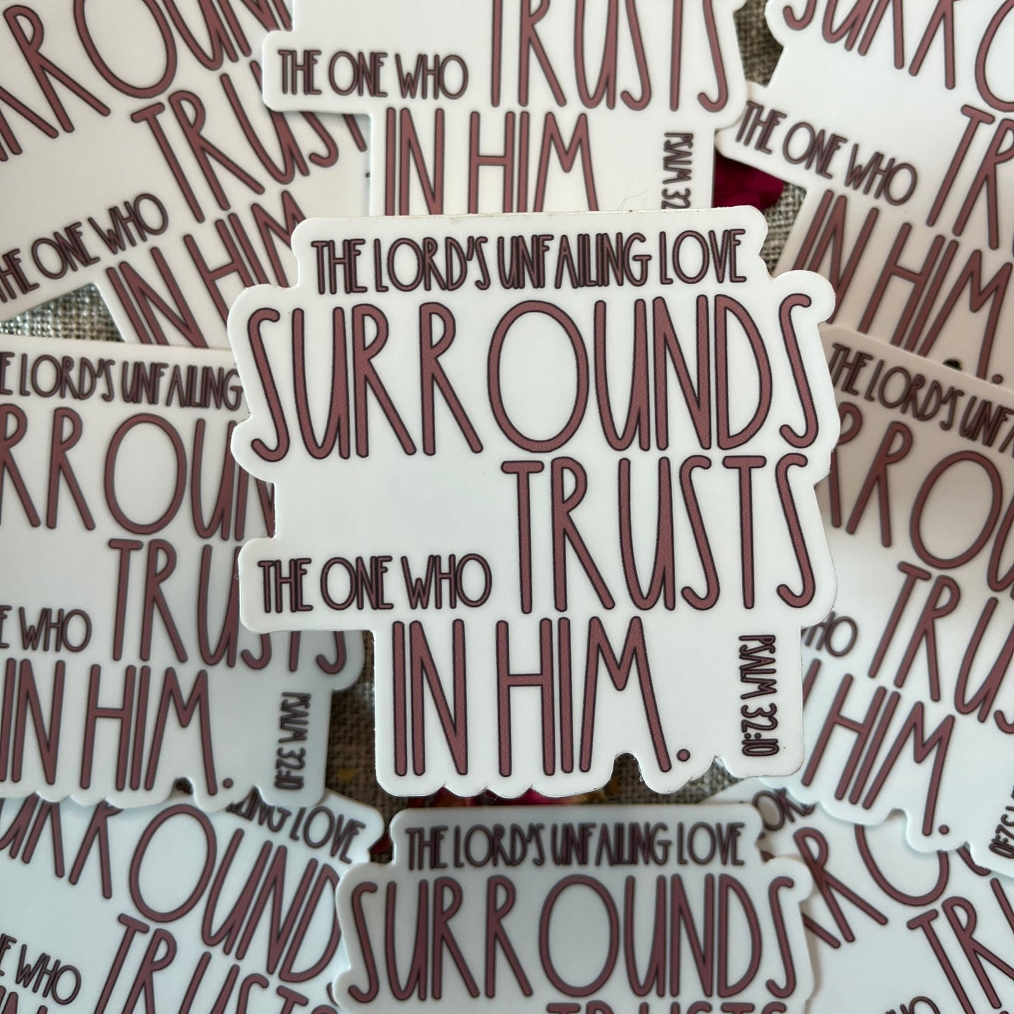 Psalm 32:10 Vinyl Sticker