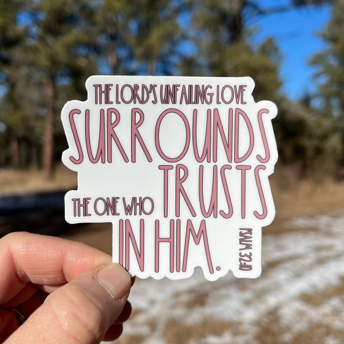 Psalm 32:10 Vinyl Sticker