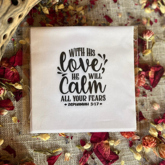 Precut Bible Quilt Square - With His Love, He Will Calm All Your Fears, Zephaniah 3:17