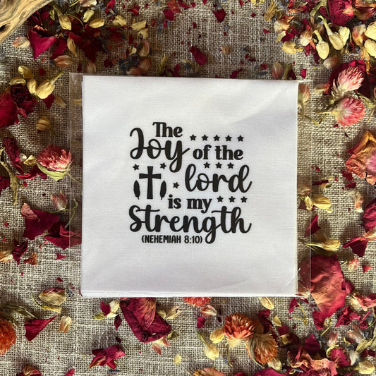 Precut Bible Quilt Square - The Joy of the Lord Is My Strength, Nehemiah 8:10