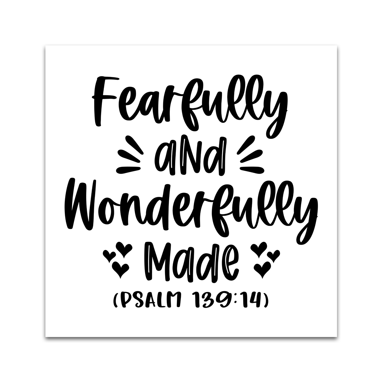 Precut Bible Quilt Square - Fearfully and Wonderfully Made, Psalm 139:14