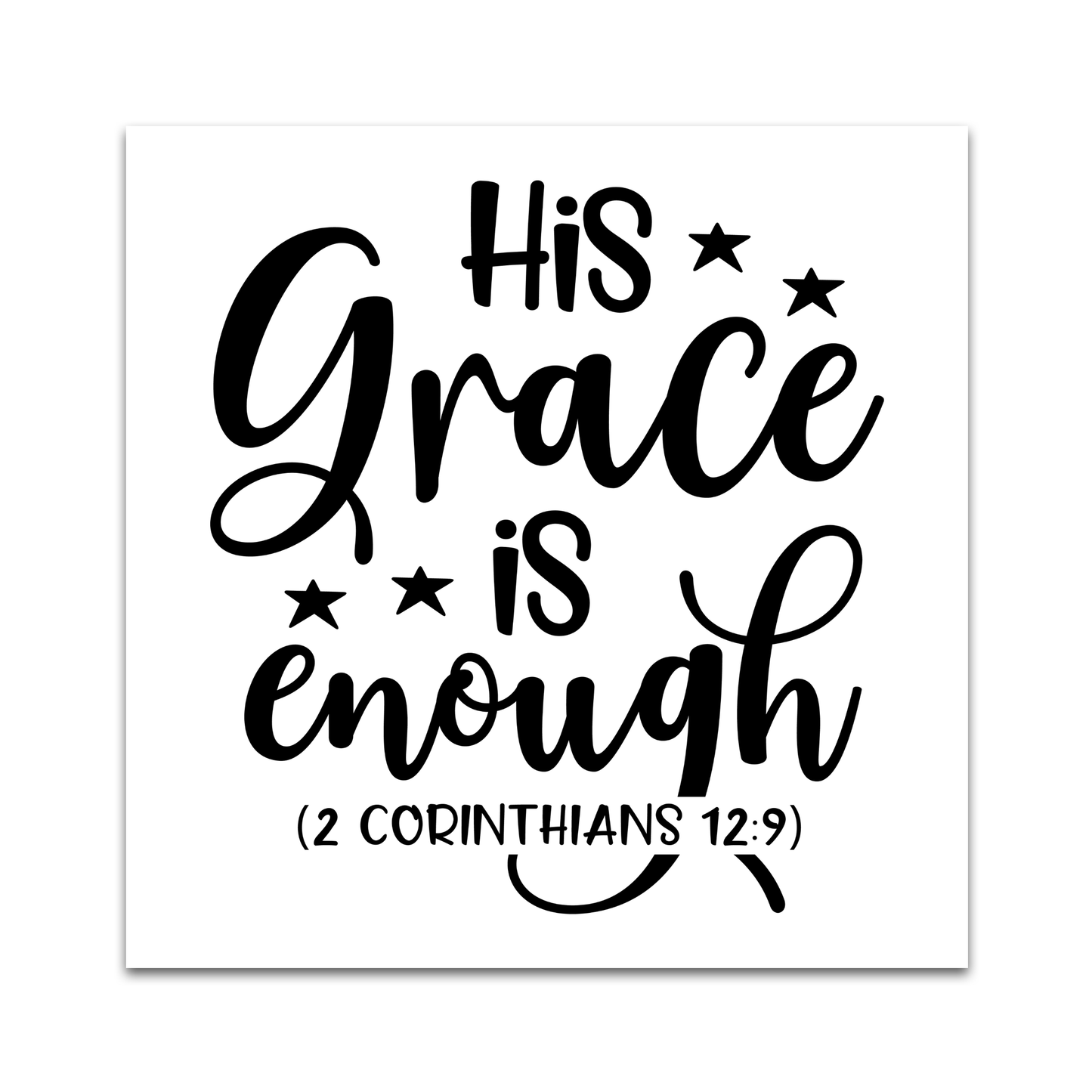 Precut Bible Quilt Square - His Grace Is Enough, 2 Corinthians 12:9