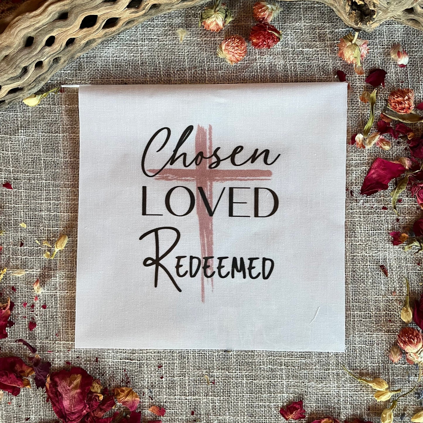 Chosen, Loved, Redeemed Precut Quilt Square